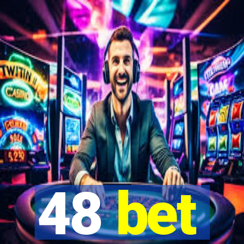 48 bet